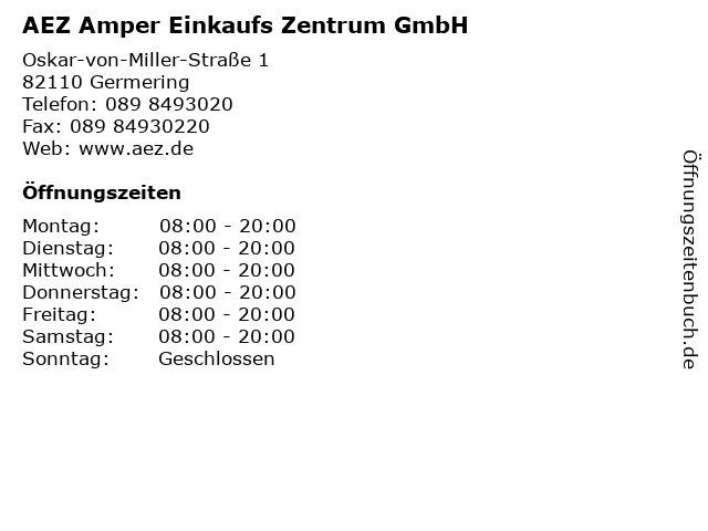 AEZ Amper Einkaufs Zentrum GmbH in Germering: Adresse und Öffnungszeiten