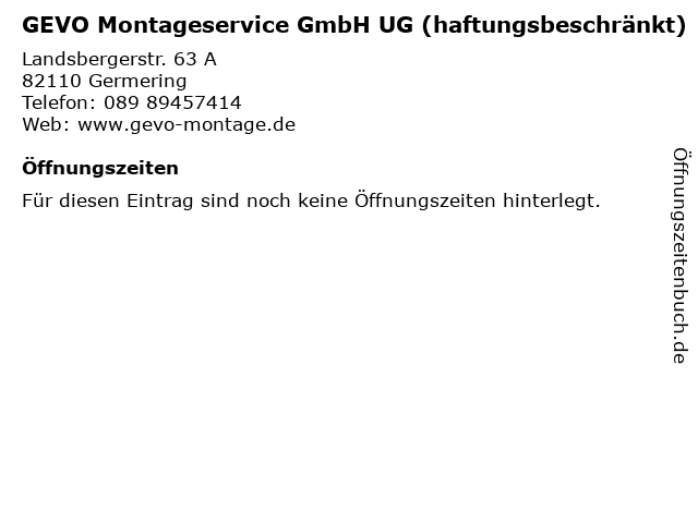 GEVO Montageservice GmbH UG (haftungsbeschränkt) in Germering: Adresse und Öffnungszeiten