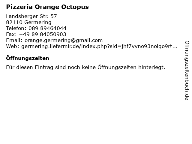Pizzeria Orange Octopus in Germering: Adresse und Öffnungszeiten