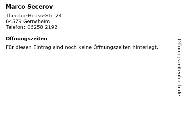 Marco Secerov in Gernsheim: Adresse und Öffnungszeiten
