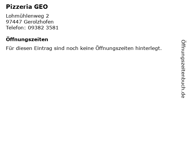 Pizzeria GEO in Gerolzhofen: Adresse und Öffnungszeiten