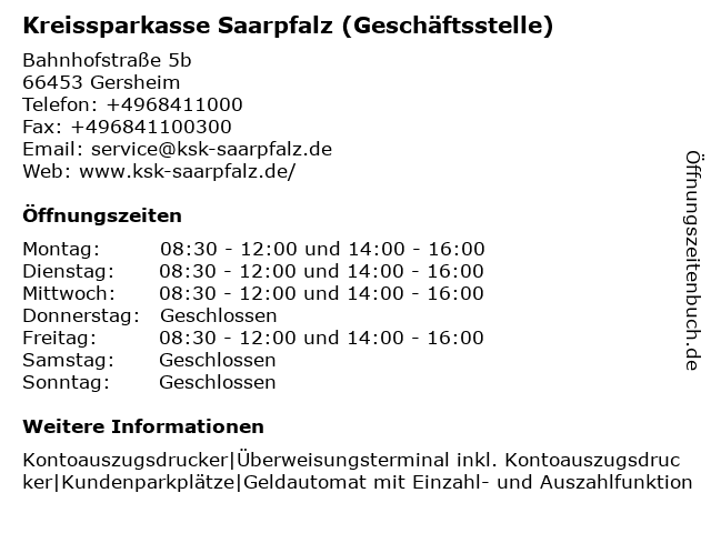 ᐅ Offnungszeiten Kreissparkasse Saarpfalz Geschaftsstelle