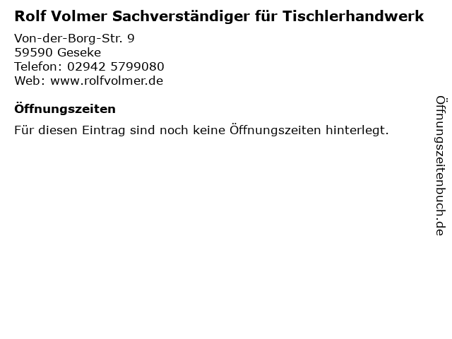 Rolf Volmer Sachverständiger für Tischlerhandwerk in Geseke: Adresse und Öffnungszeiten