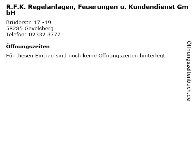 R.F.K. Regelanlagen, Feuerungen u. Kundendienst GmbH in Gevelsberg: Adresse und Öffnungszeiten
