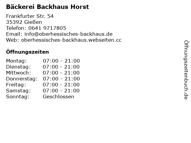 Bäckerei Backhaus Horst in Gießen: Adresse und Öffnungszeiten
