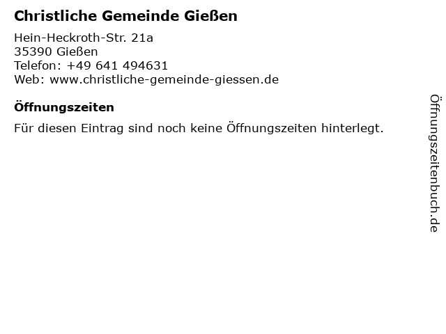Christliche Gemeinde Gießen in Gießen: Adresse und Öffnungszeiten