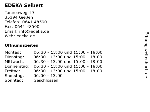 EDEKA Seibert in Gießen: Adresse und Öffnungszeiten