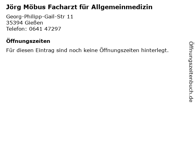 Jörg Möbus Facharzt für Allgemeinmedizin in Gießen: Adresse und Öffnungszeiten