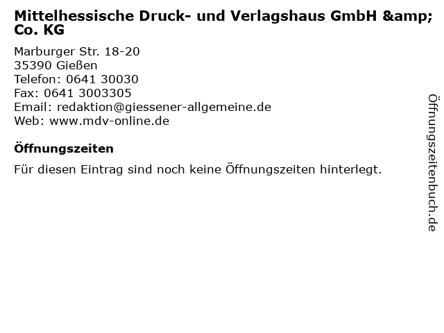 Mittelhessische Druck- und Verlagshaus GmbH & Co. KG in Gießen: Adresse und Öffnungszeiten