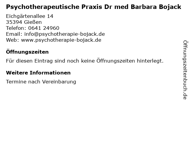 Psychotherapeutische Praxis Dr med Barbara Bojack in Gießen: Adresse und Öffnungszeiten