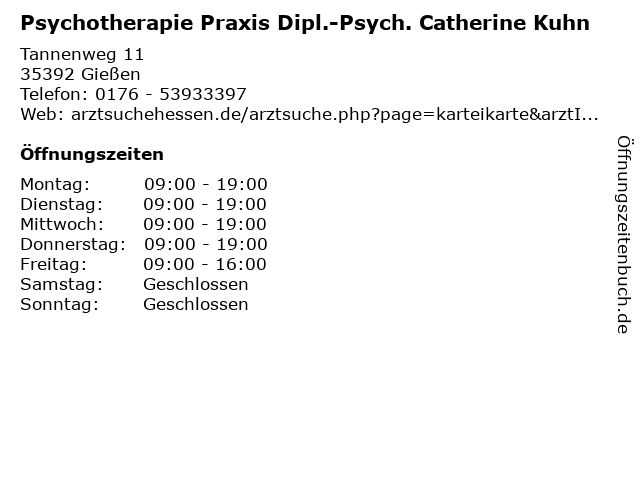 Psychotherapie Praxis Dipl.-Psych. Catherine Kuhn in Gießen: Adresse und Öffnungszeiten