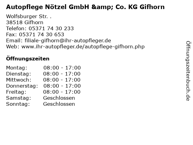 Autopflege Nötzel GmbH & Co. KG Gifhorn in Gifhorn: Adresse und Öffnungszeiten