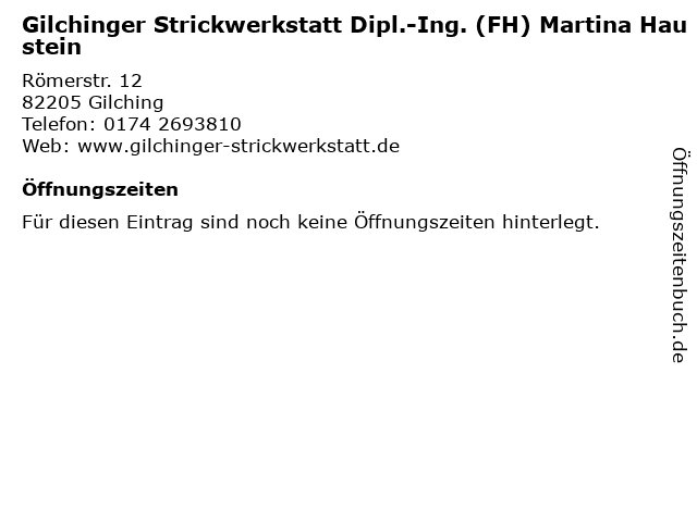 Gilchinger Strickwerkstatt Dipl.-Ing. (FH) Martina Haustein in Gilching: Adresse und Öffnungszeiten