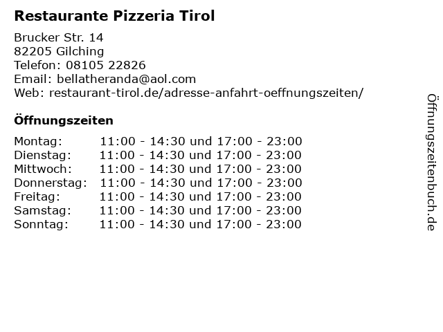 Restaurante Pizzeria Tirol in Gilching: Adresse und Öffnungszeiten