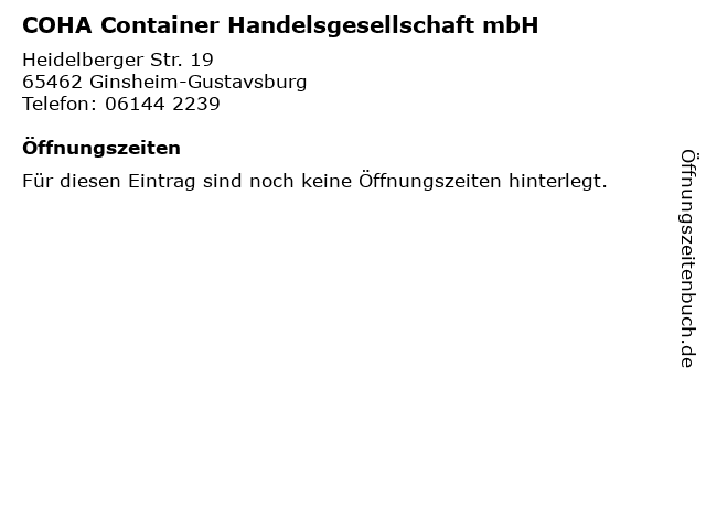 COHA Container Handelsgesellschaft mbH in Ginsheim-Gustavsburg: Adresse und Öffnungszeiten