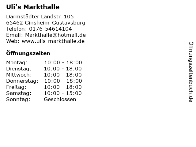 Uli's Markthalle in Ginsheim-Gustavsburg: Adresse und Öffnungszeiten