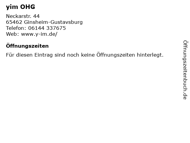 yim OHG in Ginsheim-Gustavsburg: Adresse und Öffnungszeiten