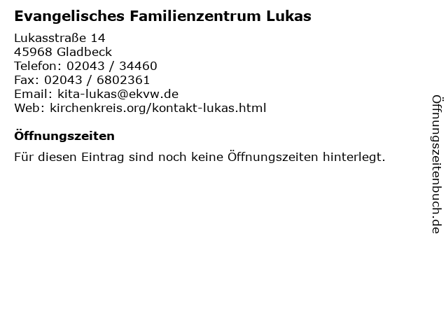 Evangelisches Familienzentrum Lukas in Gladbeck: Adresse und Öffnungszeiten