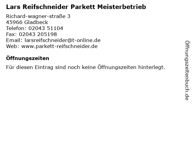 Parkett Meisterbetrieb Lars Reifschneider in Gladbeck: Adresse und Öffnungszeiten