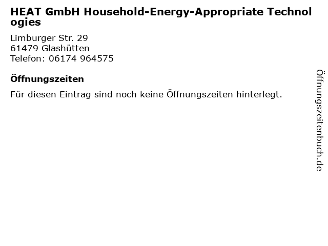 HEAT GmbH Household-Energy-Appropriate Technologies in Glashütten: Adresse und Öffnungszeiten