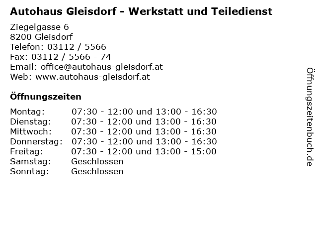 Autohaus Gleisdorf - Werkstatt und Teiledienst in Gleisdorf: Adresse und Öffnungszeiten