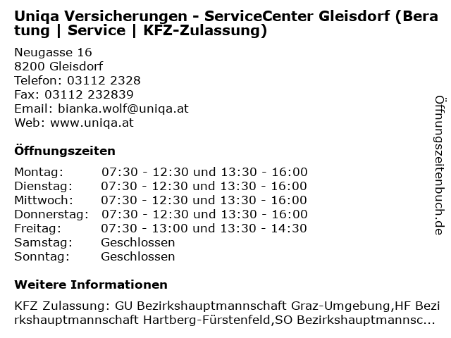 Uniqa Versicherungen - ServiceCenter Gleisdorf (Beratung | Service | KFZ-Zulassung) in Gleisdorf: Adresse und Öffnungszeiten