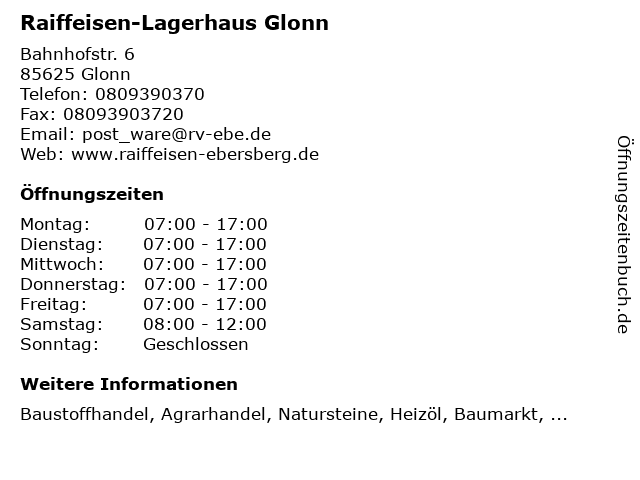 Raiffeisen-Lagerhaus Glonn in Glonn: Adresse und Öffnungszeiten