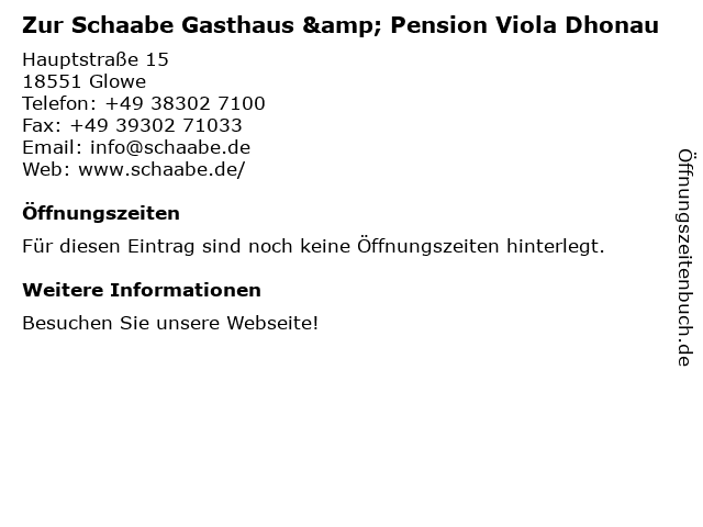 Zur Schaabe Gasthaus & Pension Viola Dhonau in Glowe: Adresse und Öffnungszeiten