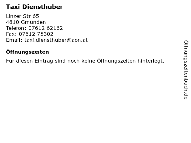Taxi Diensthuber in Gmunden: Adresse und Öffnungszeiten