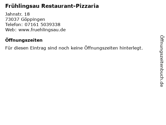 Frühlingsau Restaurant-Pizzaria in Göppingen: Adresse und Öffnungszeiten