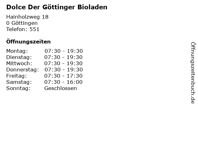 Dolce Der Göttinger Bioladen in Göttingen: Adresse und Öffnungszeiten