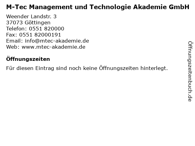 M-Tec Management und Technologie Akademie GmbH in Göttingen: Adresse und Öffnungszeiten