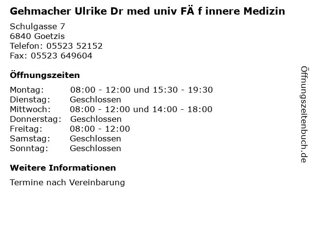 Gehmacher Ulrike Dr med univ FÄ f innere Medizin in Goetzis: Adresse und Öffnungszeiten