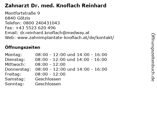 Zahnarzt Dr. med. Knoflach Reinhard in Götzis: Adresse und Öffnungszeiten