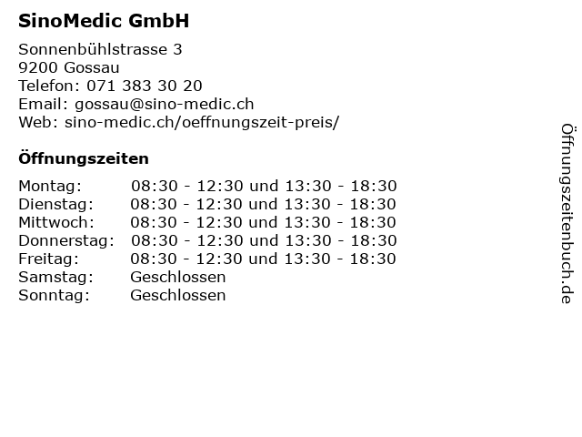 SinoMedic GmbH in Gossau: Adresse und Öffnungszeiten