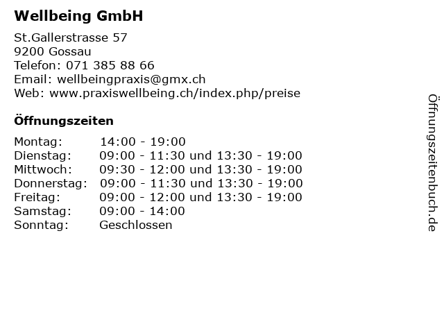 Wellbeing GmbH in Gossau: Adresse und Öffnungszeiten