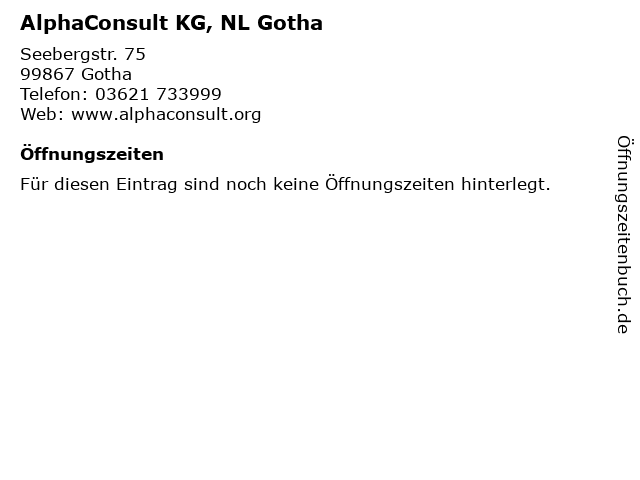 AlphaConsult KG, NL Gotha in Gotha: Adresse und Öffnungszeiten
