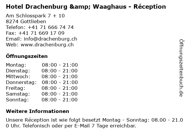 Hotel Drachenburg & Waaghaus - Réception in Gottlieben: Adresse und Öffnungszeiten