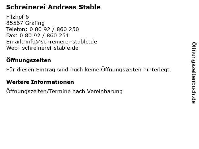 Schreinerei Andreas Stable in Grafing: Adresse und Öffnungszeiten
