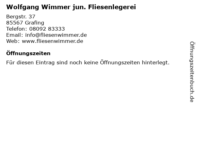 Wolfgang Wimmer jun. Fliesenlegerei in Grafing: Adresse und Öffnungszeiten