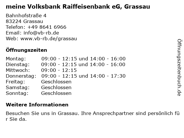 á… Offnungszeiten Meine Volksbank Raiffeisenbank Eg Grassau Bahnhofstrasse 4 In Grassau