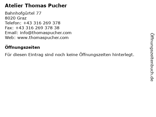 Atelier Thomas Pucher in Graz: Adresse und Öffnungszeiten