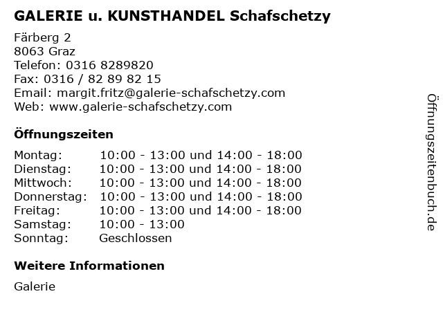 GALERIE u. KUNSTHANDEL Schafschetzy in Graz: Adresse und Öffnungszeiten