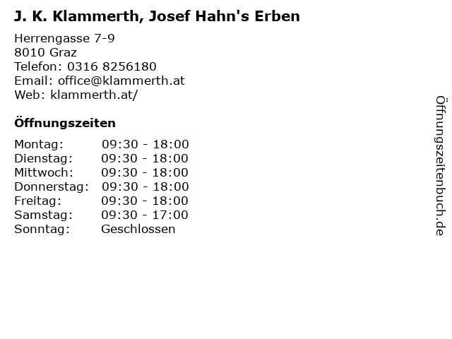 J. K. Klammerth, Josef Hahn's Erben in Graz: Adresse und Öffnungszeiten