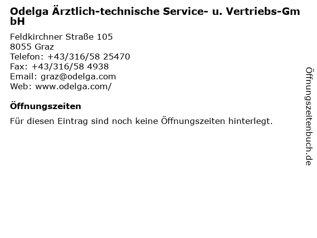 Odelga Ärztlich-technische Service- u. Vertriebs-GmbH in Graz: Adresse und Öffnungszeiten
