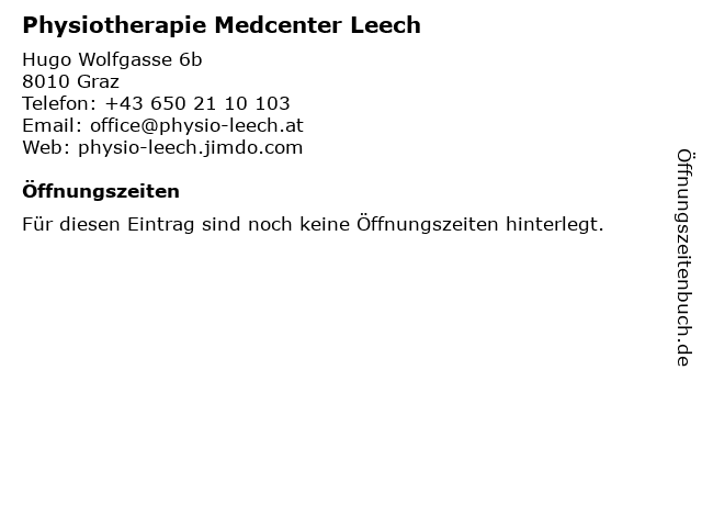 Physiotherapie Medcenter Leech in Graz: Adresse und Öffnungszeiten