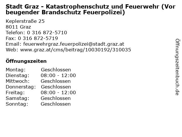 Stadt Graz - Katastrophenschutz und Feuerwehr (Vorbeugender Brandschutz Feuerpolizei) in Graz: Adresse und Öffnungszeiten