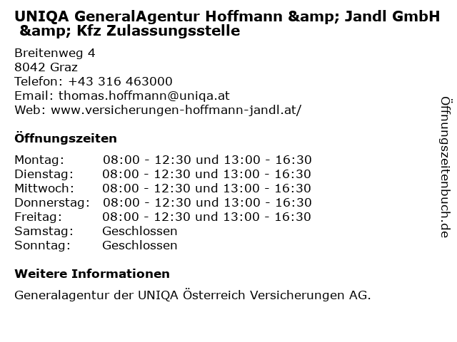 UNIQA GeneralAgentur Hoffmann & Jandl GmbH & Kfz Zulassungsstelle in Graz: Adresse und Öffnungszeiten