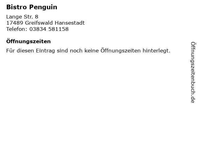 Bistro Penguin in Greifswald Hansestadt: Adresse und Öffnungszeiten