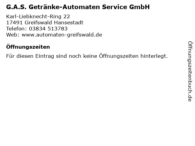 G.A.S. Getränke-Automaten Service GmbH in Greifswald Hansestadt: Adresse und Öffnungszeiten